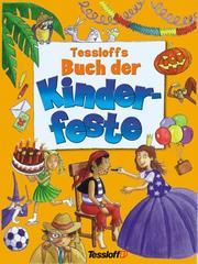 Cover of: Tessloffs Buch der Kinderfeste