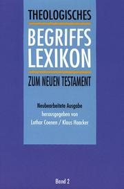 Cover of: Theologisches Begriffslexikon zum Neuen Testament, 2 Bde., Bd.2, I - Z