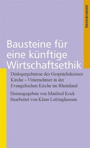 Cover of: Bausteine der Wirtschaftsethik.