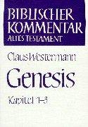 Cover of: Biblischer Kommentar Altes Testament, Bd.1/1, Genesis 1-11 (BK I/1), 2 Bde. by Claus Westermann