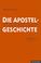 Cover of: Die Apostelgeschichte, Tl.1, Apg 1,1-15,35