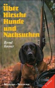 Cover of: Über Hirsche, Hunde und Nachsuchen.