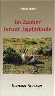Cover of: Im Zauber ferner Jagdgründe.