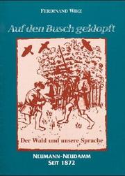 Cover of: Auf den Busch geklopft. Der Wald und unsere Sprache.