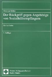 Cover of: Der Rückgriff gegen Angehörige von Sozialhilfeempfängern. Ein Leitfaden.