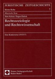 Cover of: Rechtssoziologie und Rechtswissenschaft: eine Kontroverse (1915/17)