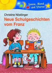 Cover of: Neue Schulgeschichten vom Franz