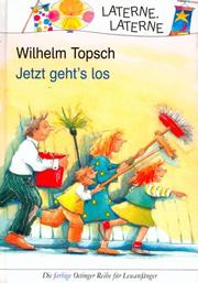 Cover of: Jetzt geht's los. ( Ab 6 J.).