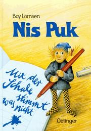 Cover of: Nis Puk. Mit der Schule stimmt was nicht. ( Ab 6 J.).