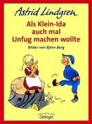 Cover of: Als Klein- Ida auch mal Unfug machen wollte.