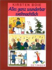 Cover of: Alles ganz wunderbar weihnachtlich. ( Ab 6 J.).