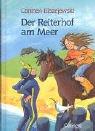 Cover of: Der Reiterhof am Meer. ( Ab 10 J.).