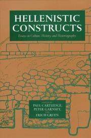 Cover of: Hellenistic constructs by edited by Paul Cartledge, Peter Garnsey, and Erich Gruen.