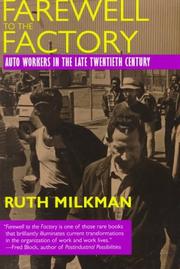 Cover of: Farewell to the factory by Ruth Milkman