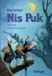 Cover of: Nis Puk und die Wintermacher. ( Ab 6 Jahre).