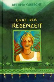 Cover of: Ende der Regenzeit.