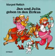 Cover of: Jan und Julia gehen in den Zirkus.