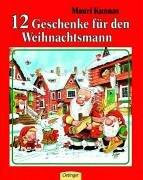 Cover of: Zwölf Geschenke für den Weihnachtsmann.