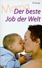 Cover of: Der beste Job der Welt.