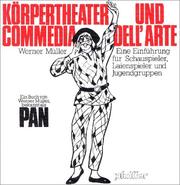 Cover of: Körpertheater und Commedia dell'arte.