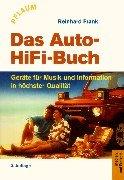 Cover of: Das Auto - HiFi- Buch. Geräte für Musik und Information in höchster Qualität.
