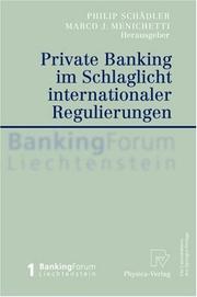 Cover of: Private Banking im Schlaglicht internationaler Regulierungen