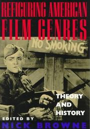 Cover of: Refiguring American Film Genres: Theory and History