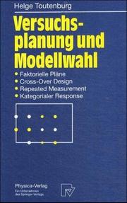 Cover of: Versuchsplanung und Modellwahl by Helge Toutenburg