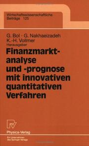Cover of: Finanzmarktanalyse und -prognose mit innovativen quantitativen Verfahren: Ergebnisse des 5. Karlsruher Ökonometrie-Workshops (Wirtschaftswissenschaftliche Beiträge)