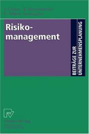 Cover of: Risikomanagement (Beiträge zur Unternehmensplanung) by 