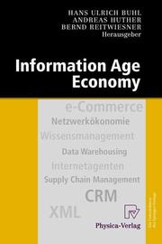 Front cover of Information Age Economy by Andreas Huther