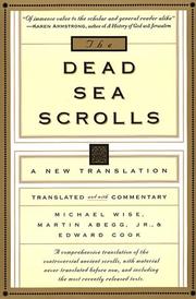 Cover of: The Dead Sea Scrolls by Michael Owen Wise, Martin G. Abegg, Edward M. Cook, Michael O. Wise, Michael O. Wise, Martin G. Abegg