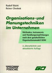 Cover of: Organisations- und Planungstechniken im Unternehmen. by Rudolf Büchi, Reiner Chrobok