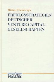 Cover of: Erfolgsstrategien deutscher Venture Capital-Gesellschaften (Betriebswirtschaftliche Abhandlungen)