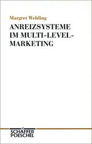 Cover of: Anreizsysteme im Multi- Level- Marketing. Erscheinungsformen und Gestaltungsoptionen.