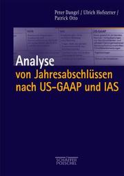 Cover of: Analyse von Jahresabschlüssen nach US- GAAP und IAS.