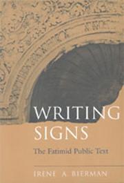 Cover of: Writing signs: the Fatimid public text