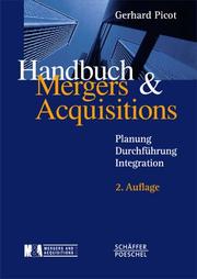 Cover of: Handbuch Mergers und Acquisition. Planung - Durchführung - Integration.