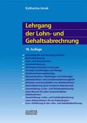 Cover of: Lehrgang der Lohn- und Gehaltsabrechnung, Lehrbuch