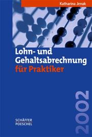 Cover of: Lohn- und Gehaltsabrechnung für Praktiker 2002.