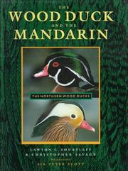 Cover of: The wood duck and the mandarin by Lawton L. Shurtleff