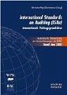 Cover of: Internationale Standards on Auditing (ISAs). Internationale Prüfungsgrundsätze.
