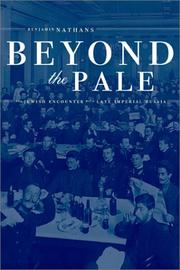Cover of: Beyond the Pale: The Jewish Encounter with Late Imperial Russia