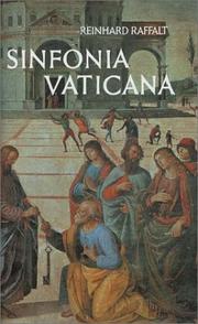 Cover of: Sinfonia Vaticana. Ein Führer durch die päpstlichen Paläste und Sammlungen.