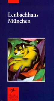 Cover of: Städtische Galerie im Lenbachhaus München. by Helmut Friedel