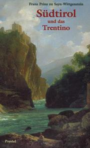 Cover of: Südtirol und das Trentino.