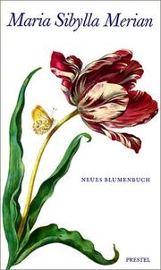 Cover of: Neues Blumenbuch. by Maria Sibylla Merian