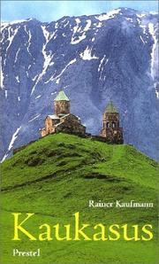 Cover of: Kaukasus. Georgien, Armenien, Aserbaidschan.