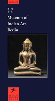 Cover of: Museum of Indian Art, Berlin (Prestel Museum Guide) by Prestel, Berlin