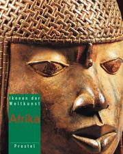 Cover of: Ikonen der Weltkunst, 7 Bde., Afrika